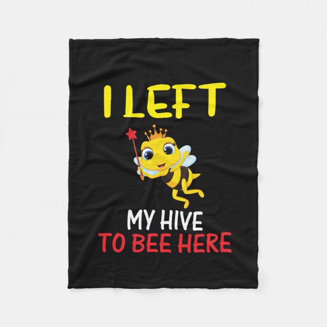 Beekeeper Art My Hive To Bee Here Fleece Blanket (Front)