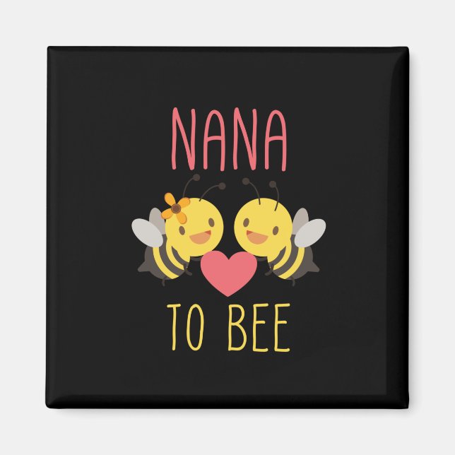 Beekeeper Art Nana To Bee Magnet (Front)