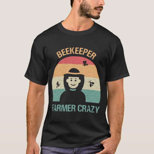 Beekeeper Farmer Crazy T-Shirt (Front)