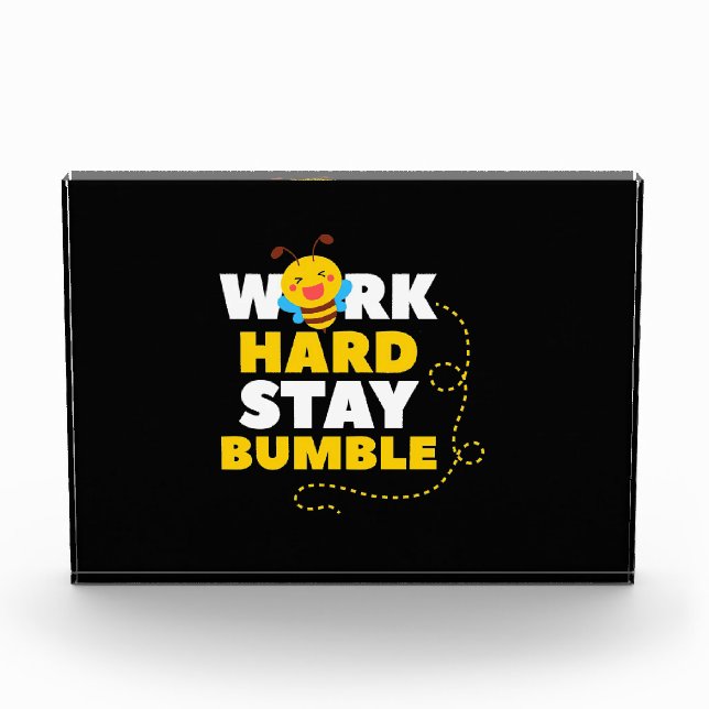 Beekeeper Gift | Bee Work Hard Stay Bumble Photo Block (Front)