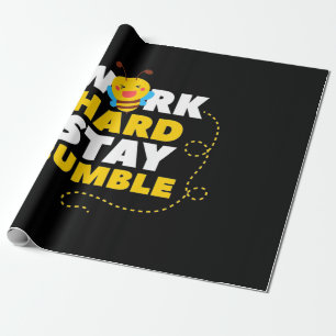 Beekeeper Gift   Bee Work Hard Stay Bumble Wrapping Paper