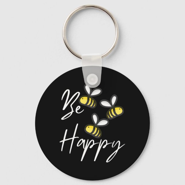 Beekeeper Gift | Beekeeper Be Happy Keychain (Front)