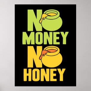 Beekeeper Gift   Beekeeper No Money No Honey Poster
