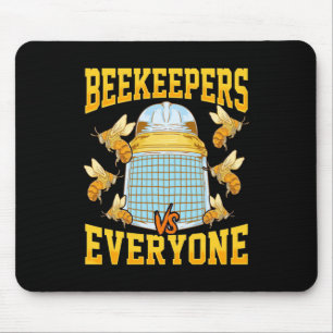 Beekeeper Gift Beekeepers And Everyone Mouse Pad