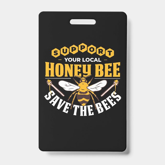 Beekeeper Gift | Honey Bee Save The Bees Badge (Front)
