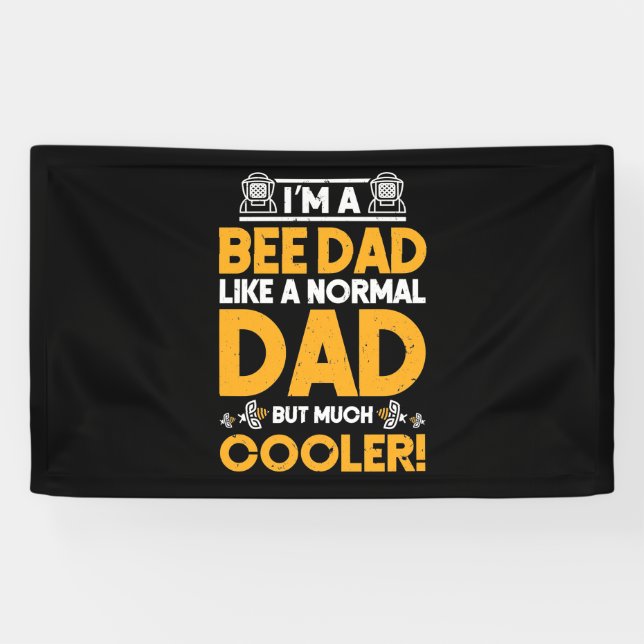 Beekeeper Gift | I Am A Bee Dad Banner (Horizontal)