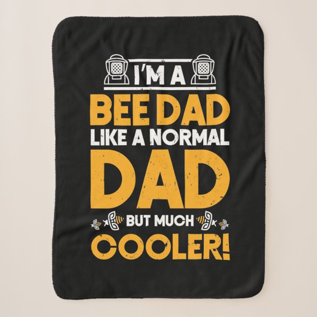 Beekeeper Gift | I Am A Bee Dad Sherpa Blanket (Front)