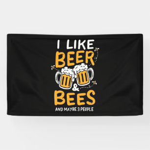 Beekeeper Gift I Like Beer And Bees Banner