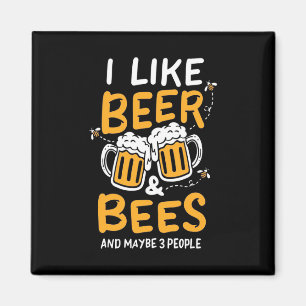 Beekeeper Gift I Like Beer And Bees Magnet