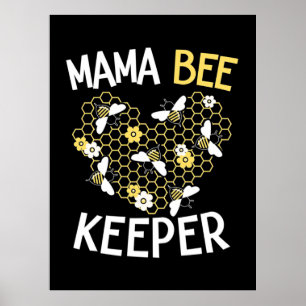 Beekeeper Gift   Mama Bee Keeper Poster