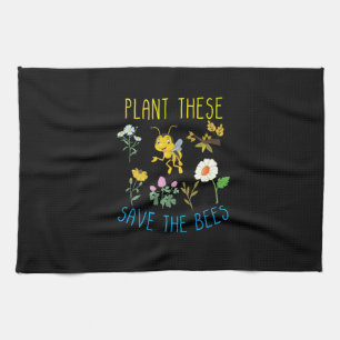 Beekeeper Gift Plant These Save The Bees Kitchen Towel