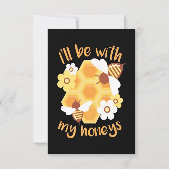 Beekeeper Will Be With My Honeys Thank You Card (Front)