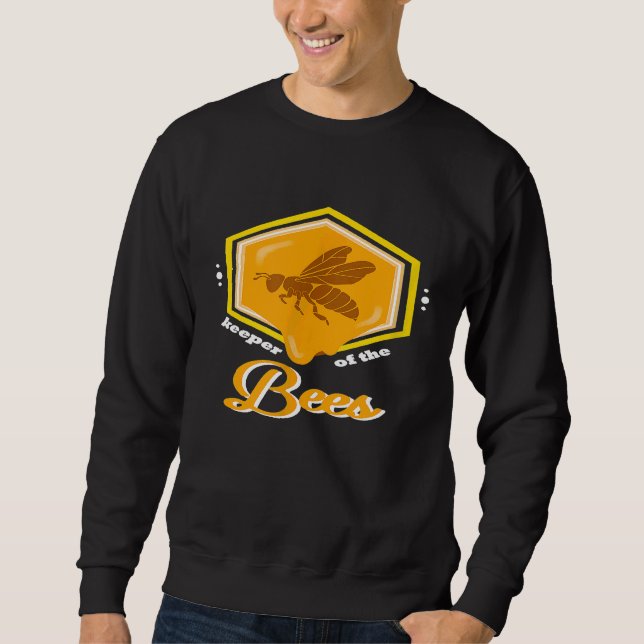 Beekeeping Beekeeper Of The Bees Sweatshirt (Front)
