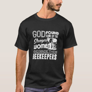 Beekeeping - God Made Strongest Women Beekeeper T-Shirt