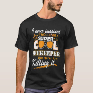 Beekeeping I Am A Cool Beekeeper T-Shirt