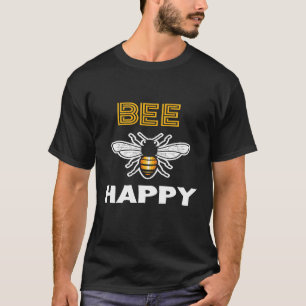 Beekeeping I Love Bee Happy Beekeeper T-Shirt