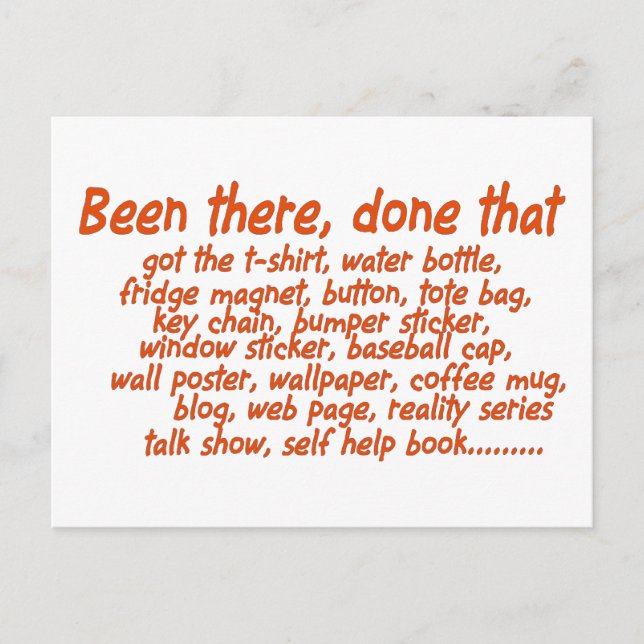 Been there, done that postcard (Front)
