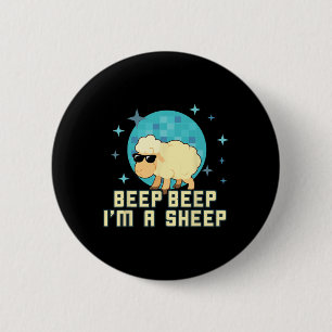 Beep Beep I'm A Sheep Funny Farm Animal Novelty Gi 2 Inch Round Button