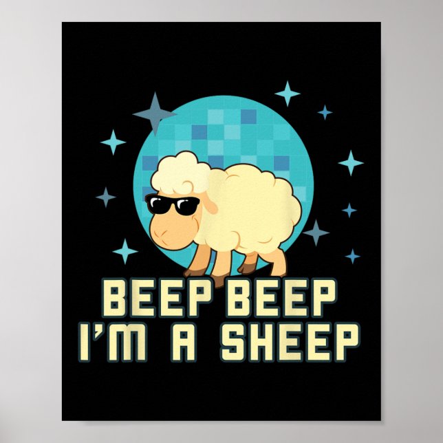 Beep Beep I'm A Sheep Funny Farm Animal Novelty Gi Poster (Front)