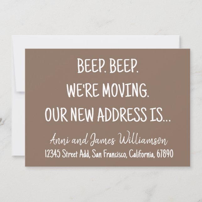 Beep. Beep. We’re Moving. Our new address moving Announcement (Front)