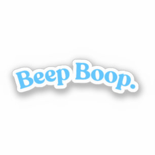 Beep Boop Blue Funny Quote Phrase