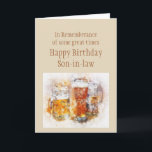 Beer Ale Funny Son-in-law Birthday Good Time  Card<br><div class="desc">In Remembrance of some great times Happy Birthday Son-in-law  with beer and ale alcohol drinks</div>