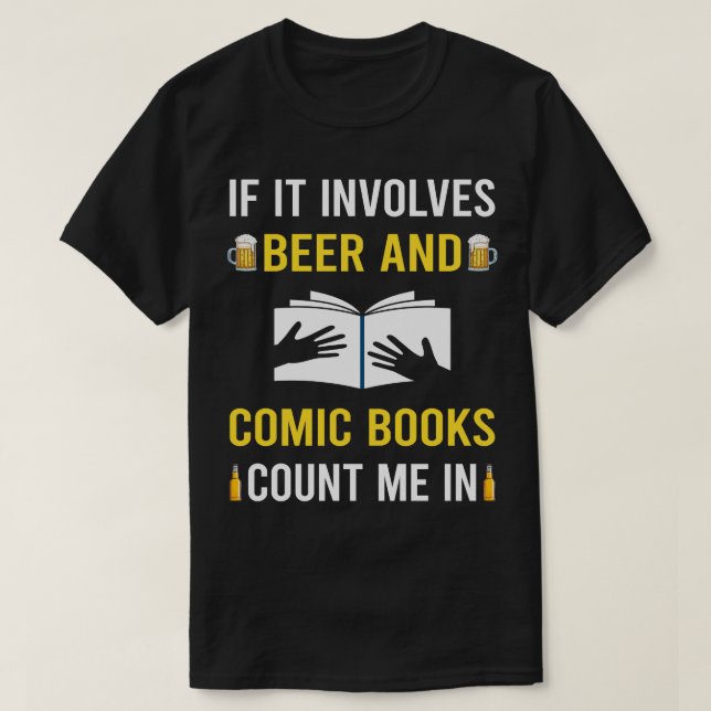 Beer And Comic Books Comics T-Shirt (Design Front)