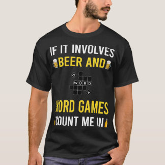 Beer And Word Games T-Shirt