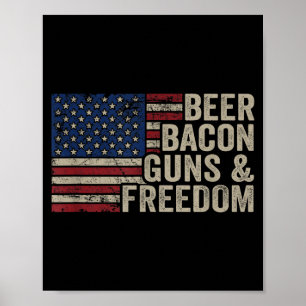 Beer Bacon Guns & Dom - Bbq Vintage Usa Flag D Poster