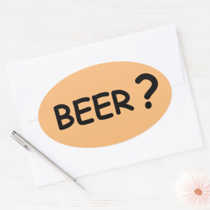Beer? beer lovers design oval sticker