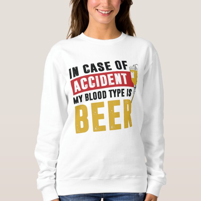 Beer blood type sweatshirt (Front)