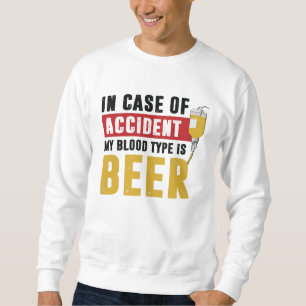 Beer blood type sweatshirt