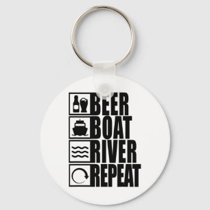 Beer Boat River Repeat Drinking River Life  Keychain