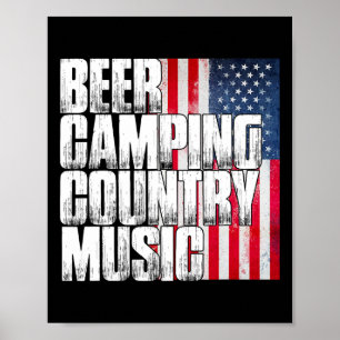 Beer Camping Country Music Patriotic American Flag Poster