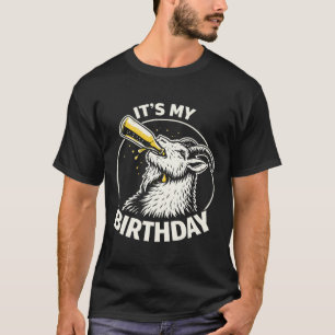 Beer Chugging Goat It's My Birthday T-Shirt