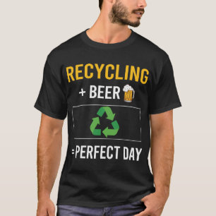 Beer Day Recycling Recycle T-Shirt