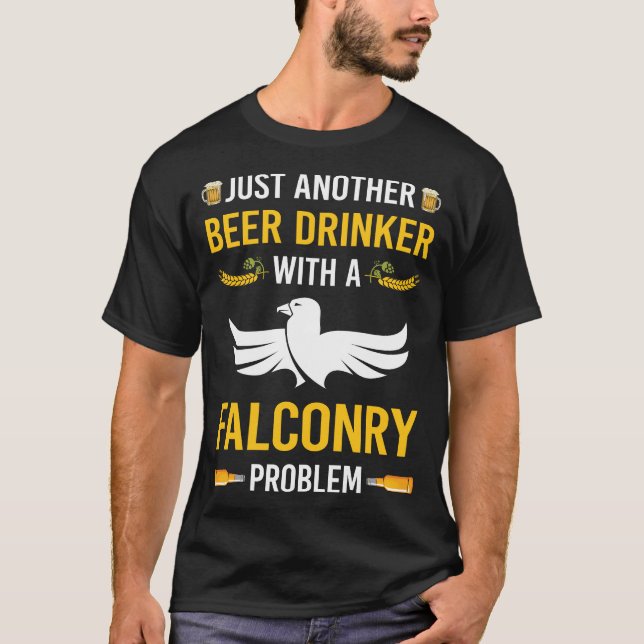 Beer Drinker Falconry Falconer T-Shirt (Front)