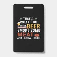 Beer Drinker I Drink Beer Smoke Some Meat Birthday