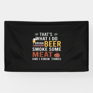 Beer Drinker I Drink Beer Smoke Some Meat Birthday Banner