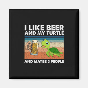 Beer Drinker I Like Beer And My Turtle Birthday Magnet
