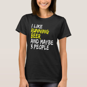Beer drinker I like Beer & Running Laufen Runner T-Shirt