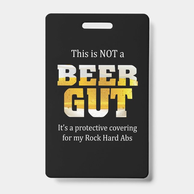 Beer Drinker Not a BEER GUT Birthday Badge (Front)
