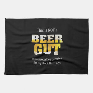 Beer Drinker Not a BEER GUT Birthday Kitchen Towel