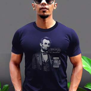 Beer Drinking Abe Lincoln USA Party President Pun T-Shirt