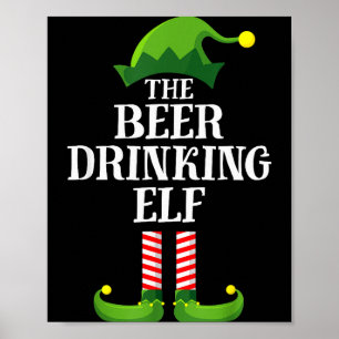 Beer Drinking Elf Matching Family Group Christmas Poster