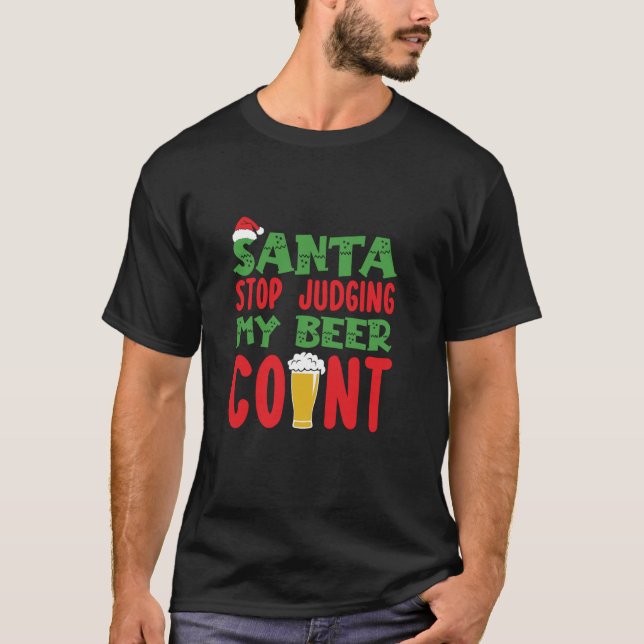 Beer Drinking Santa Xmas Beer Drinker Funny Christ T-Shirt (Front)