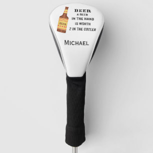 Beer Funny Saying Beer in hand Name Personalized Golf Head Cover