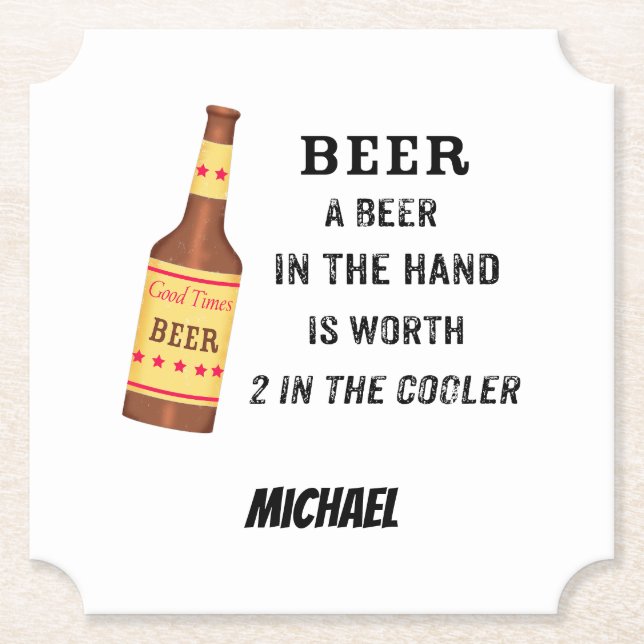 Beer Funny Saying Beer in hand Name Personalized Paper Coaster (Front)