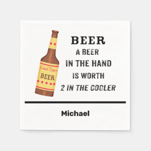 Beer Funny Saying Beer in hand Worth 2 in Cooler Napkin