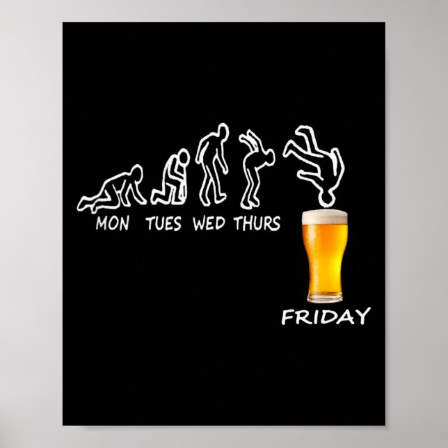 Beer Gift Ready For Friday, Work Week Funny Beer T Poster (Front)